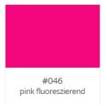 046 - pink fluoreszierend